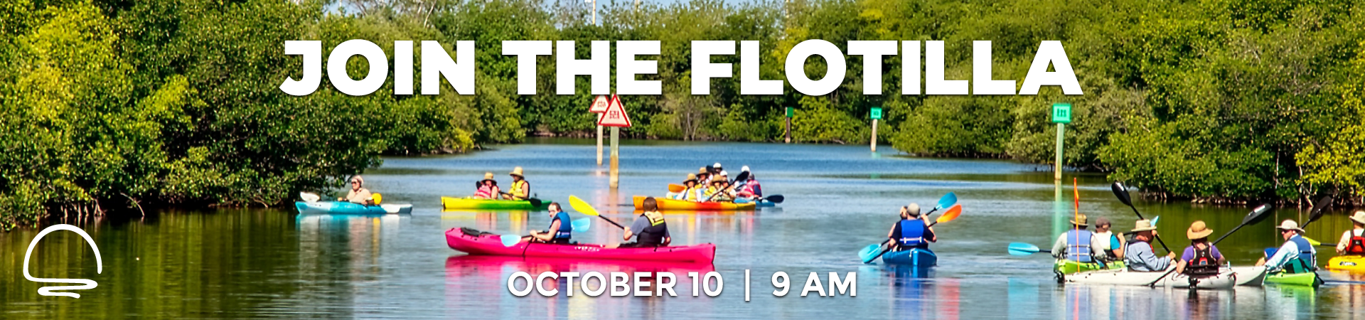 Join the Floatilla. October 10th at 9am.
