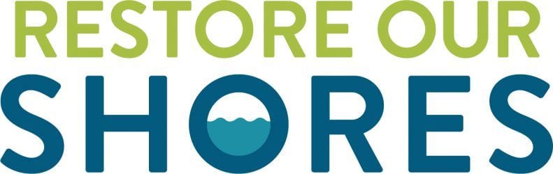 Restore Our Shores